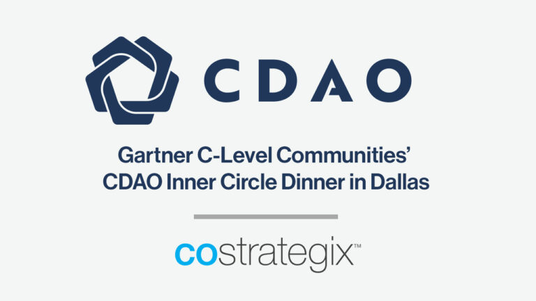 CoStrategix to sponsor Gartner C-Suites' CDAO Inner Circle Dinner in Dallas