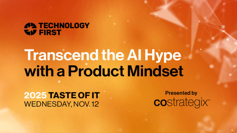 Transcend the AI Hype at Taste of IT 2025