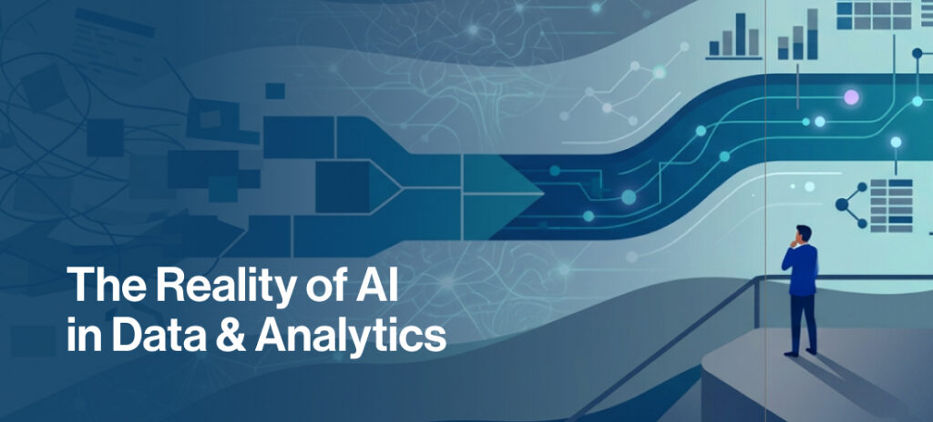 The Reality of AI in Data & Analytics - header