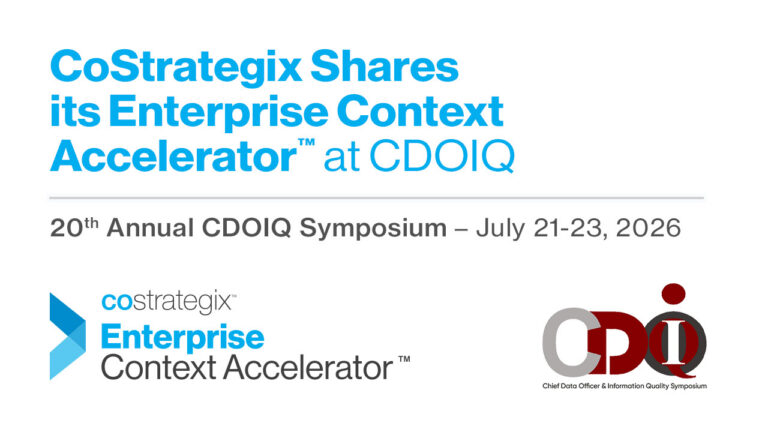 Banner showing the CoStrategix logo and event title "CoStrategix Shares its Enterprise Context Accelerator at CDOIQ."